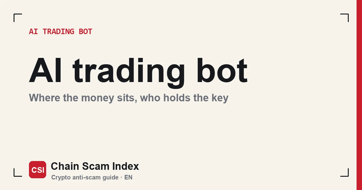 Cover: cream background with a red bar down the right edge, headline "AI trading bot" and the line "Where the money sits, who holds the key"